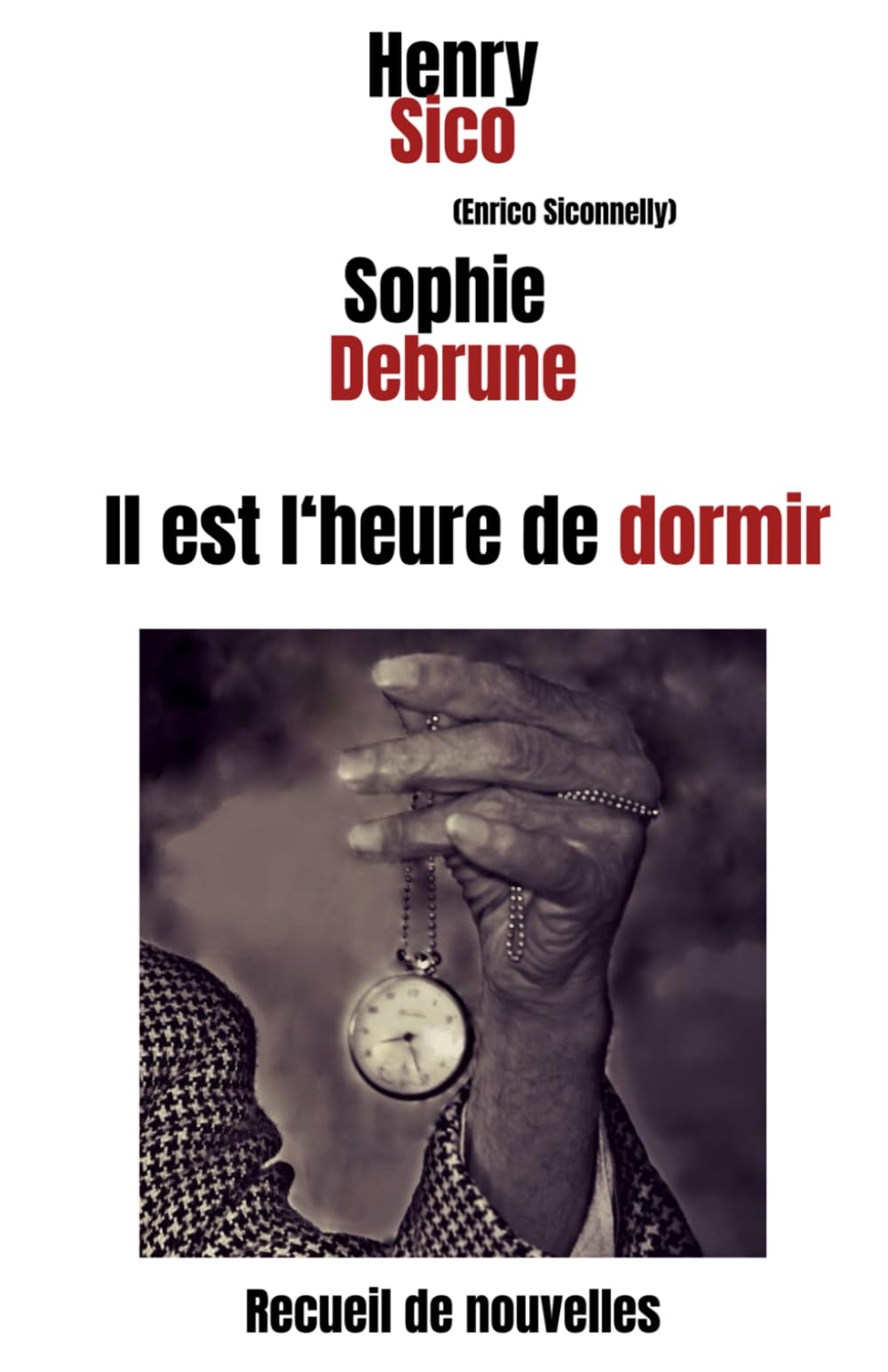 Il est l'heure de dormir (Henry Sico) Books