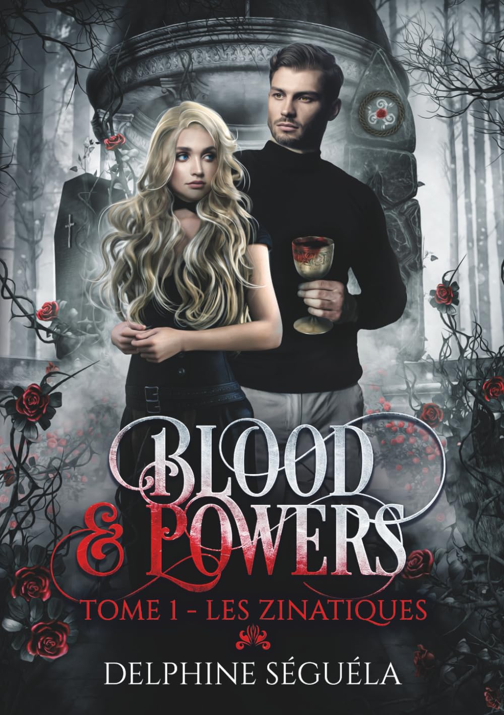 BLOOD & POWERS T1 : Les Zinatiques Fantasy & Sci-Fi