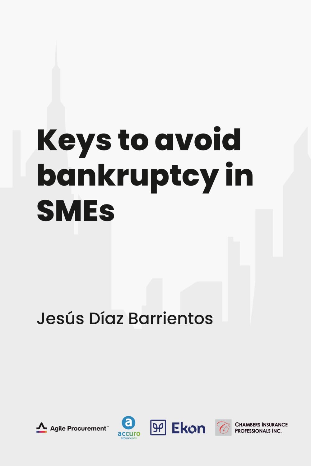KEYS TO AVOID BANKRUPTCY IN SMES Business, Finance & Career