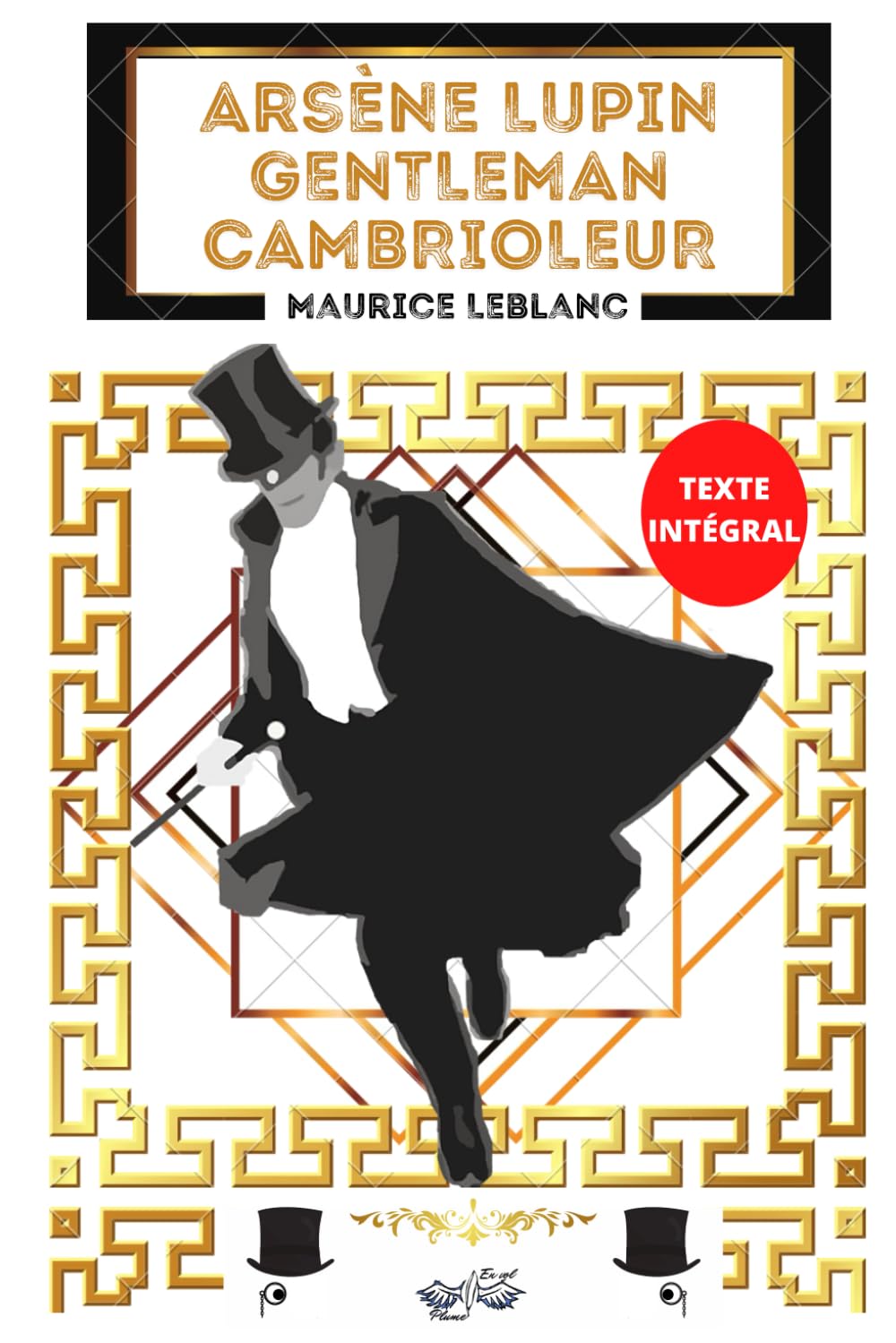 Arsène Lupin Gentleman Cambrioleur: Texte intégral book
