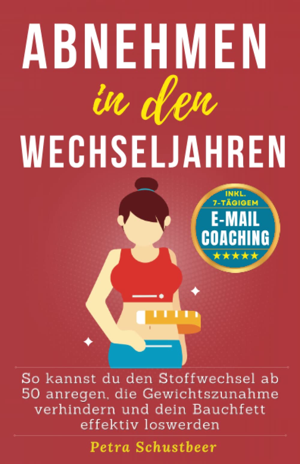 Abnehmen in den Wechseljahren: So kannst du den Stoffwechsel ab 50 anregen, die Gewichtszunahme verhindern und dein Bauchfett effektiv loswerden Medicine