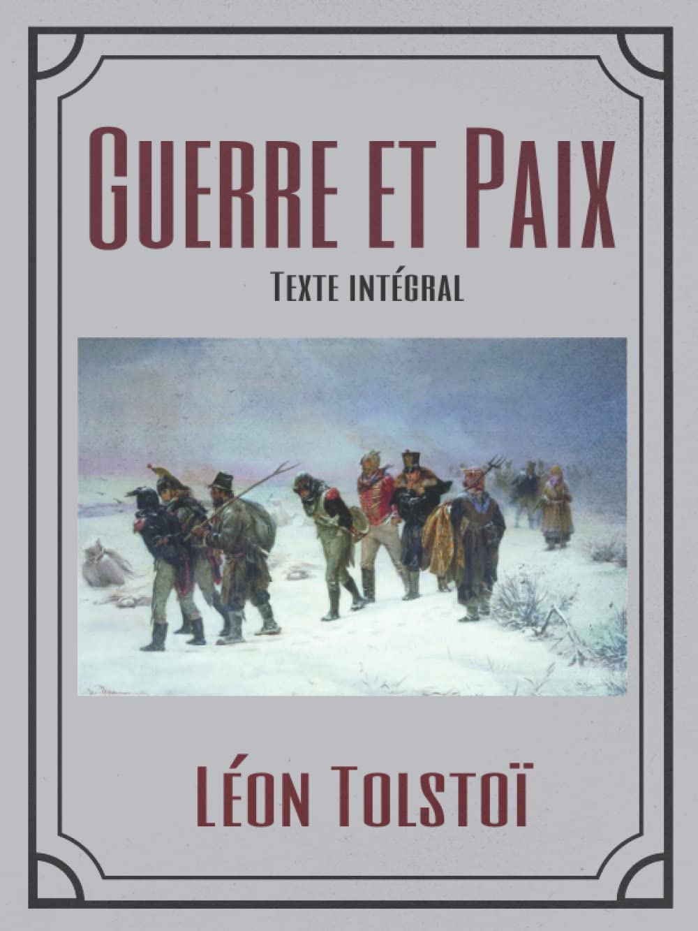 Guerre et Paix Texte intégral book