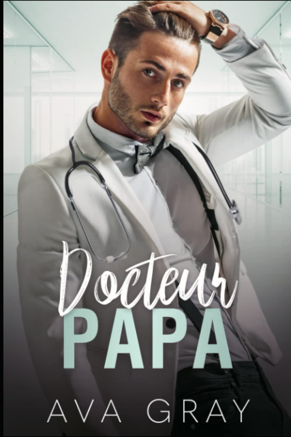Docteur Papa (Milliardaire Alpha) Contemporary literature