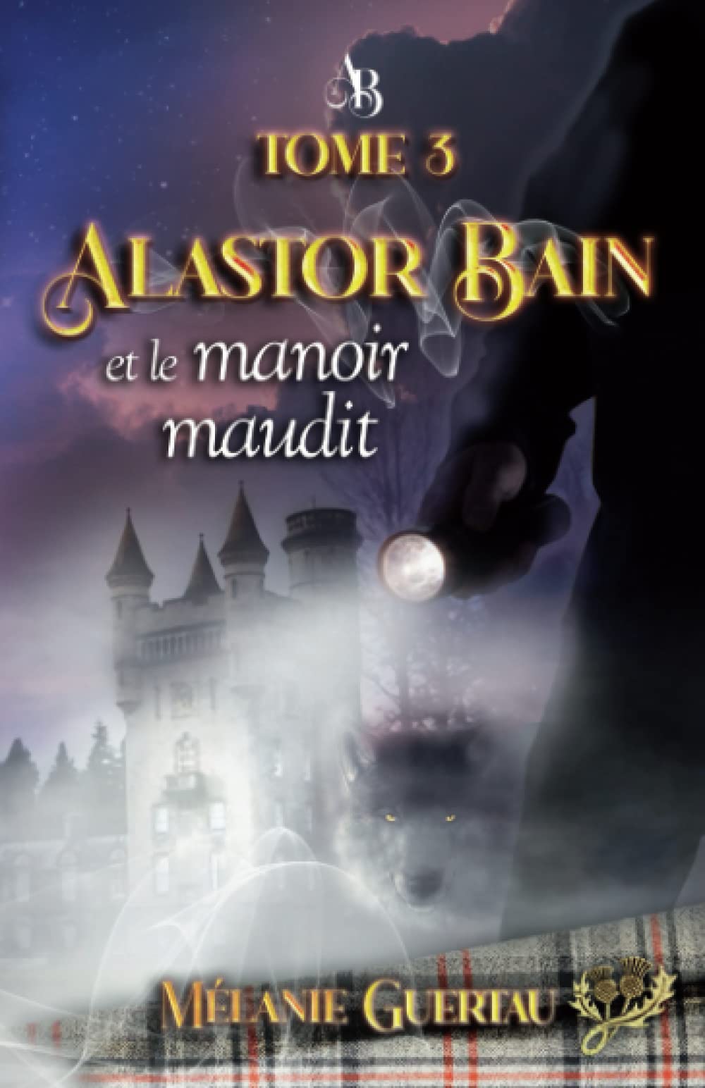 Alastor Bain et le manoir maudit book