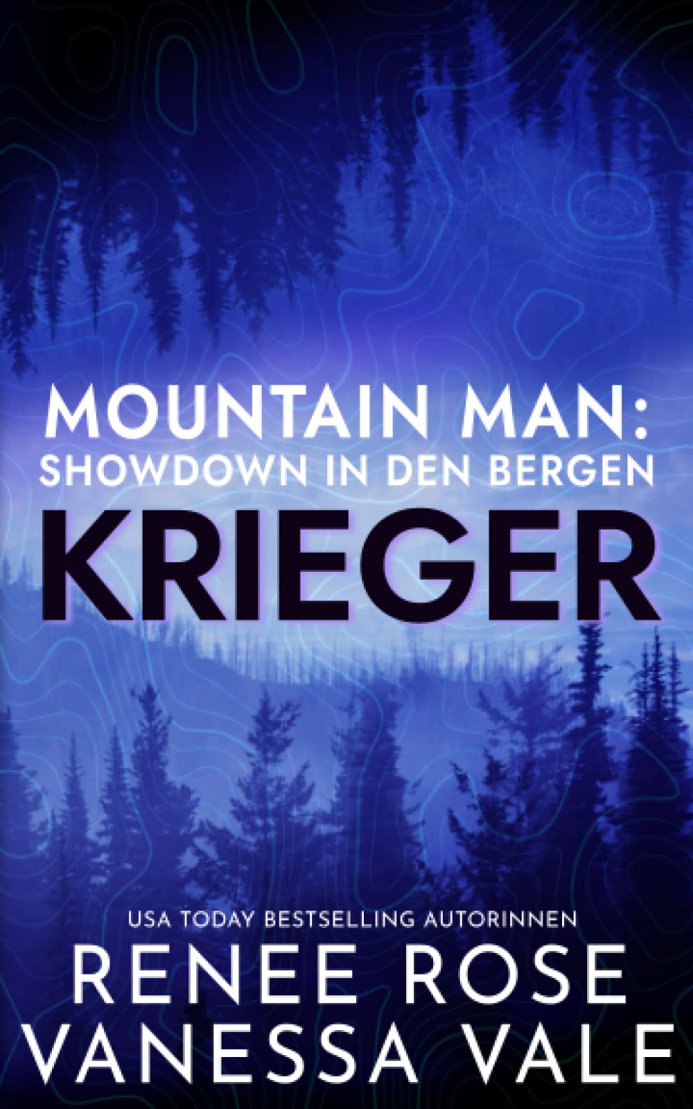 Krieger (Mountain Men: Showdown in den Bergen, Band 3) Contemporary Romance