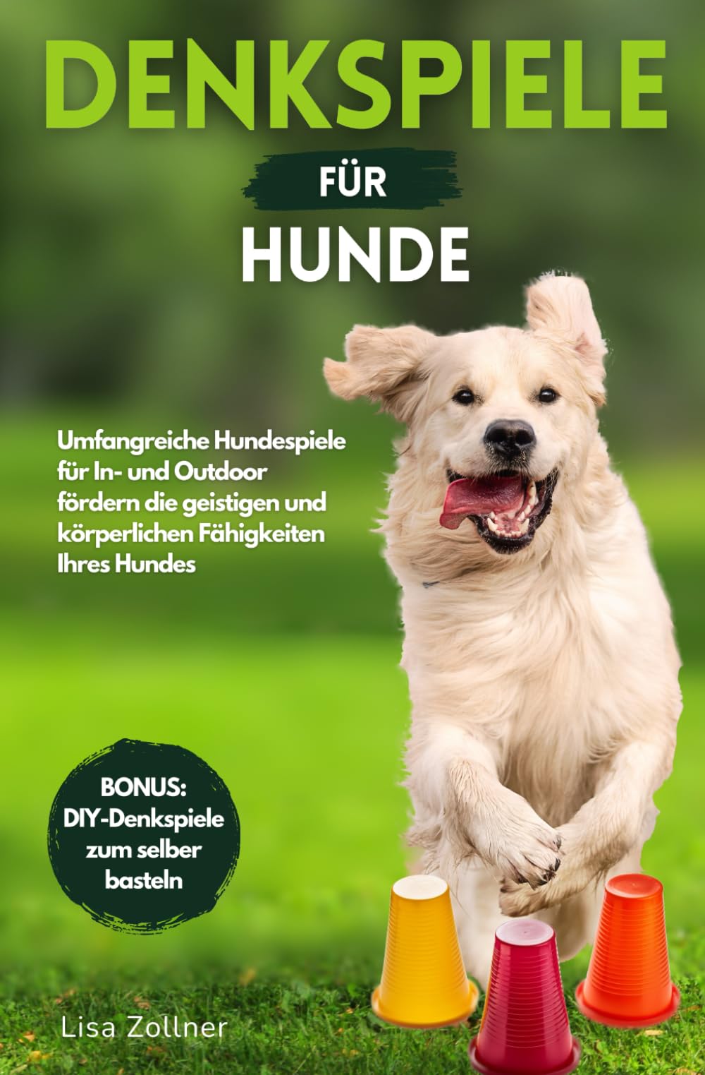 Denkspiele für Hunde: Das praxisnahe Denksportbuch - Wie Sie mit begeisternden Hundespielen endlich die optimale Beschäftigung für Ihren Hund finden und dessen Intelligenz effektiv verbessern Medicine