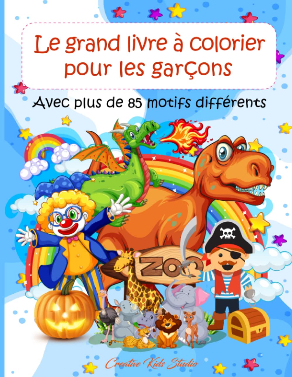 Le grand livre à colorier pour les garçons: Avec plus de 85 motifs différents Non-fiction