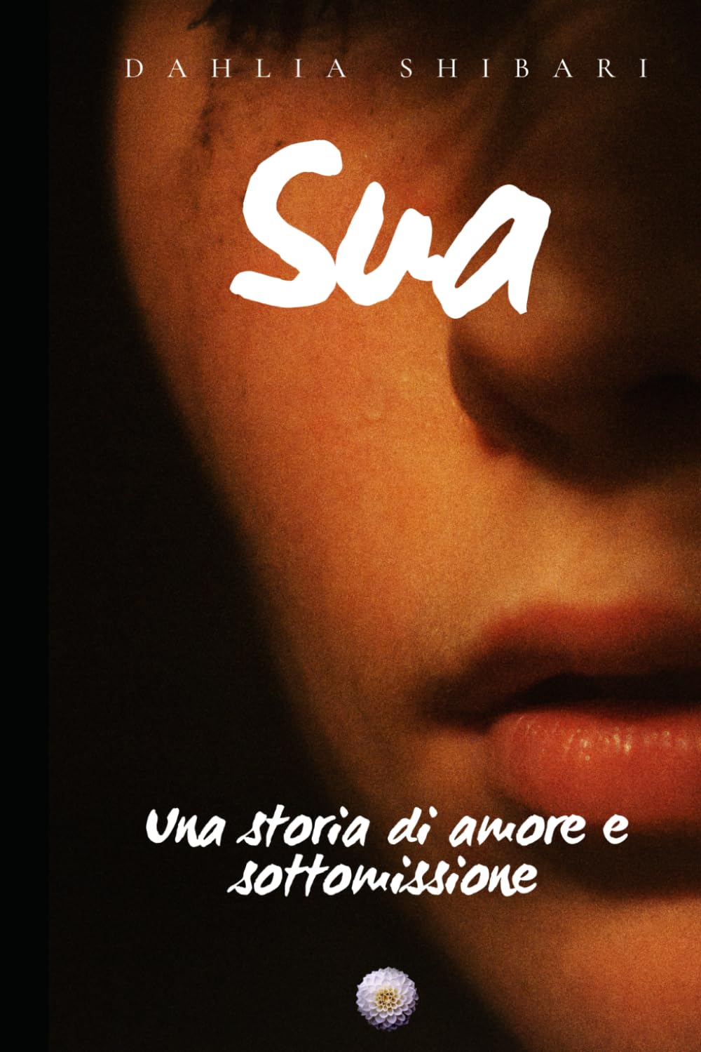 Sua: Una storia di amore e sottomissione Eroticism