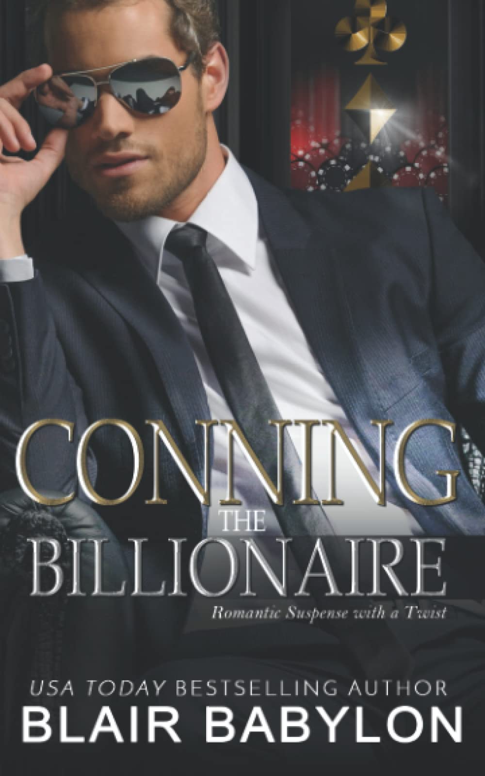 Conning the Billionaire: Romantic Suspense with a Twist book