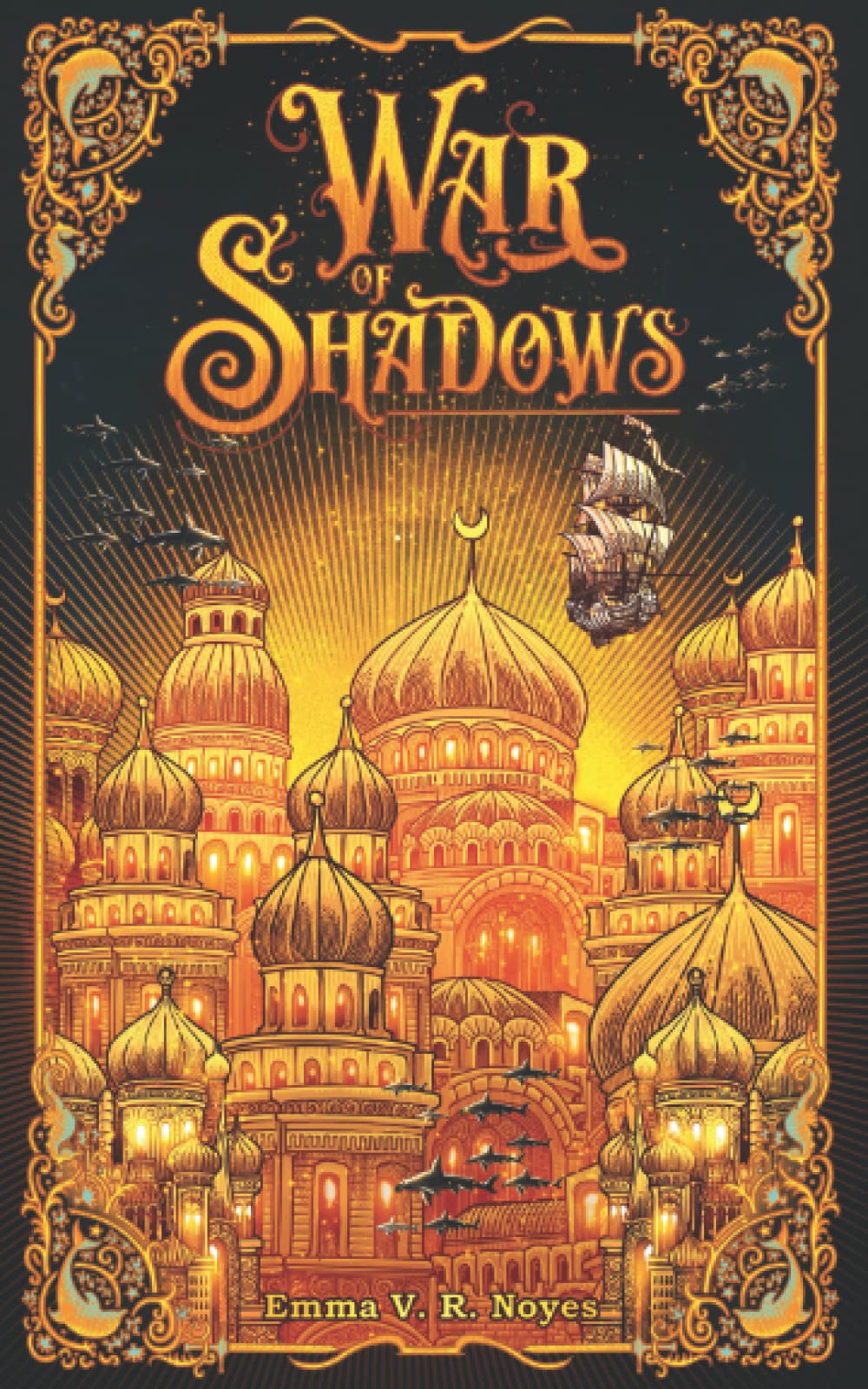 War of Shadows (The Sunken City, Band 3) Romantic Fantasy