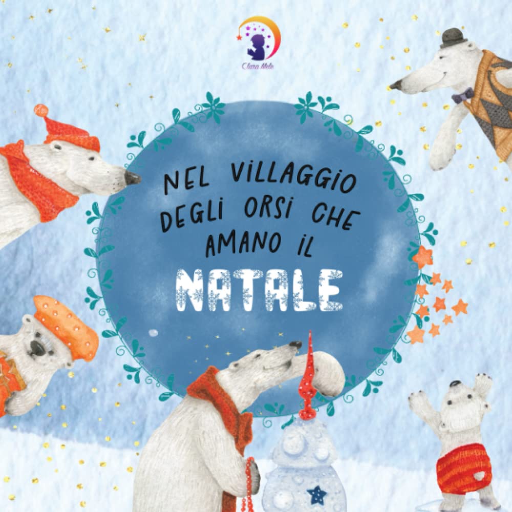Nel villaggio degli orsi che amano il Natale Non-fiction