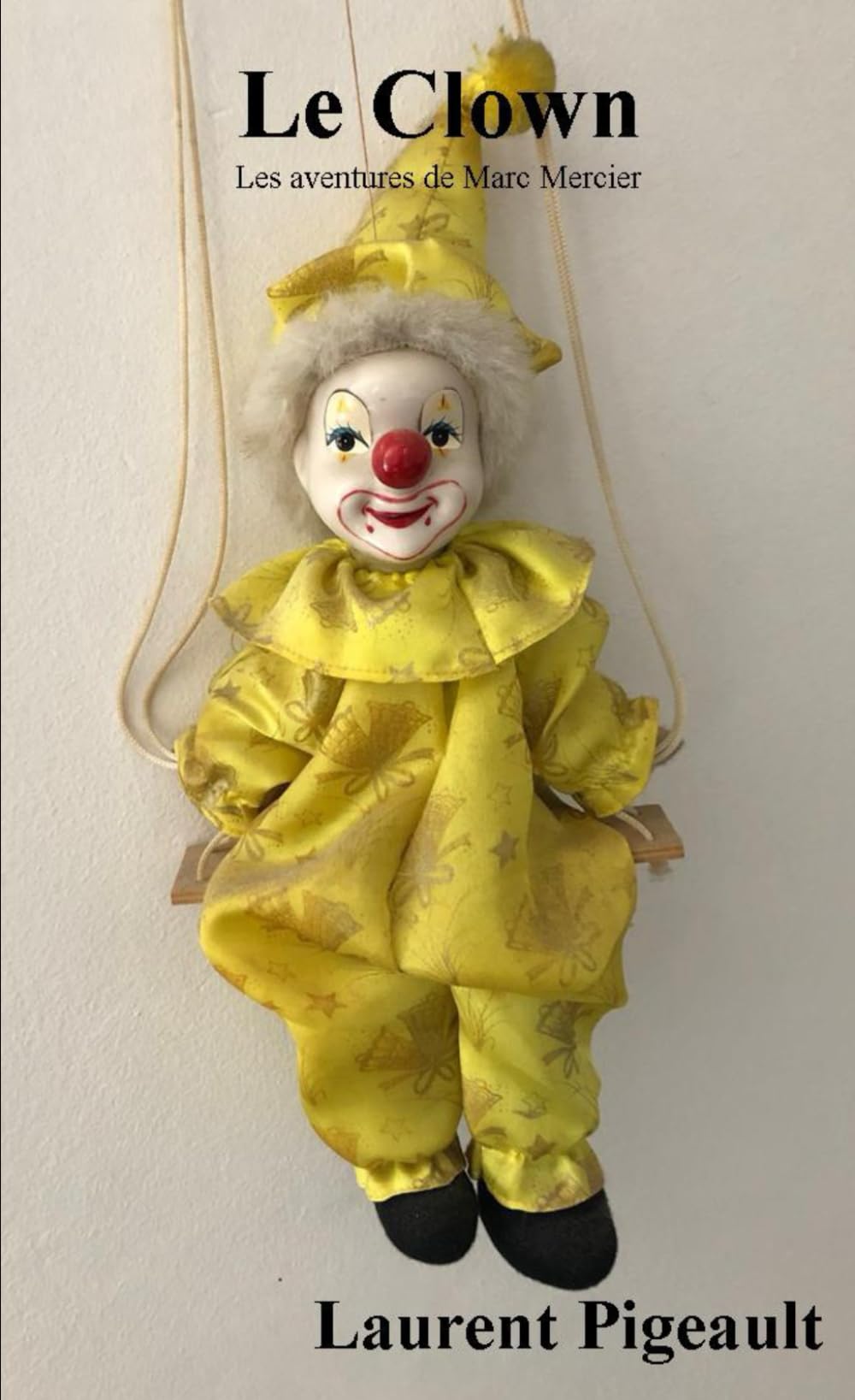 LE CLOWN: Les aventures de Marc Mercier (n°3) Action & Adventure
