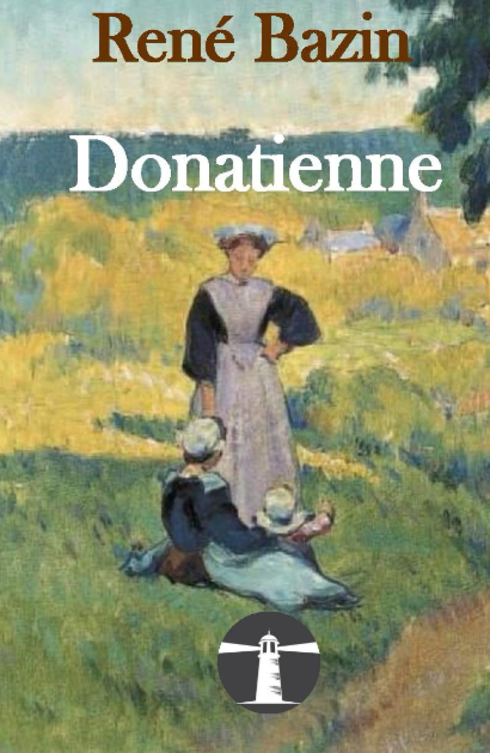 Donatienne: L'histoire d'une bretonne au début du XXe siècle book
