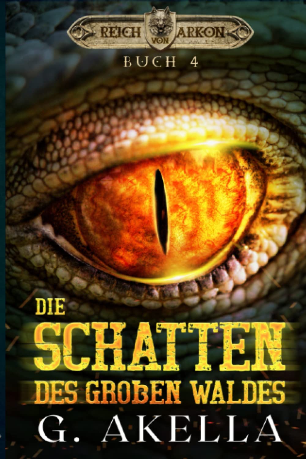 Die Schatten des Großen Waldes: Epic LitRPG (Reich von Arkon, Band 4) Contemporary literature