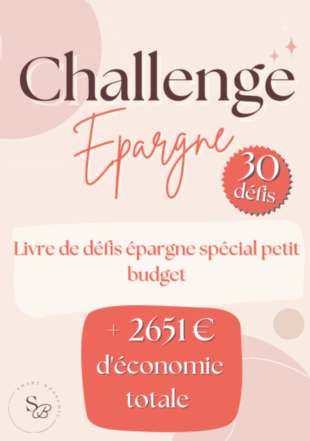 Challenge épargne: Livre de défis épargne spécial petit budget Business, Finance & Career