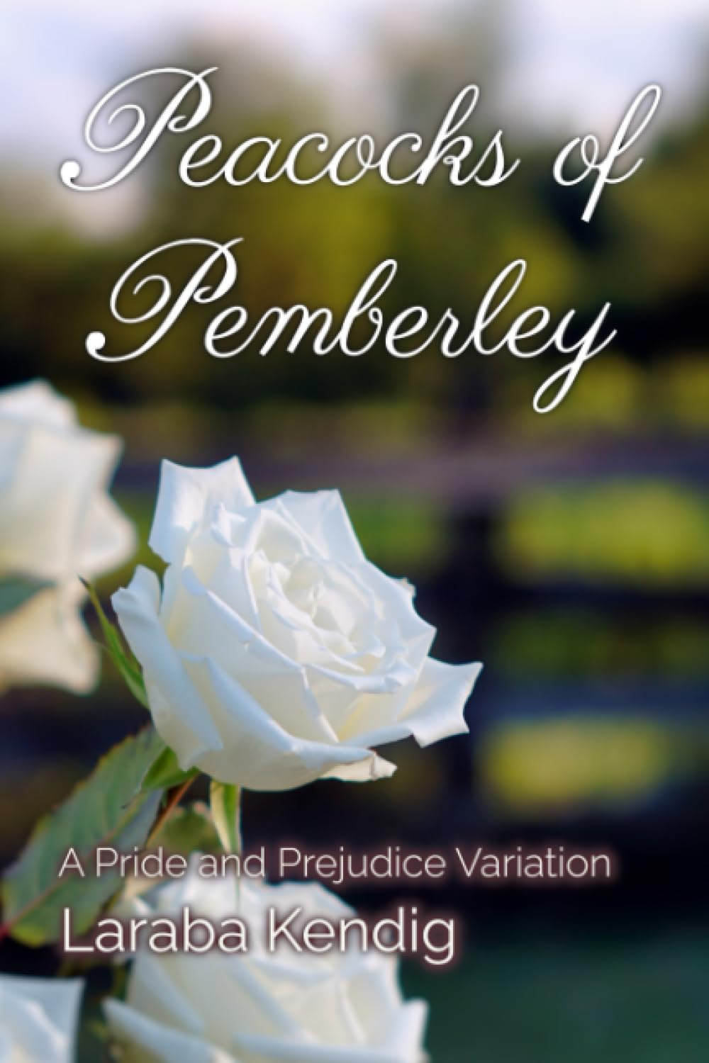 Peacocks of Pemberley: A Pride and Prejudice Variation Historical Fiction