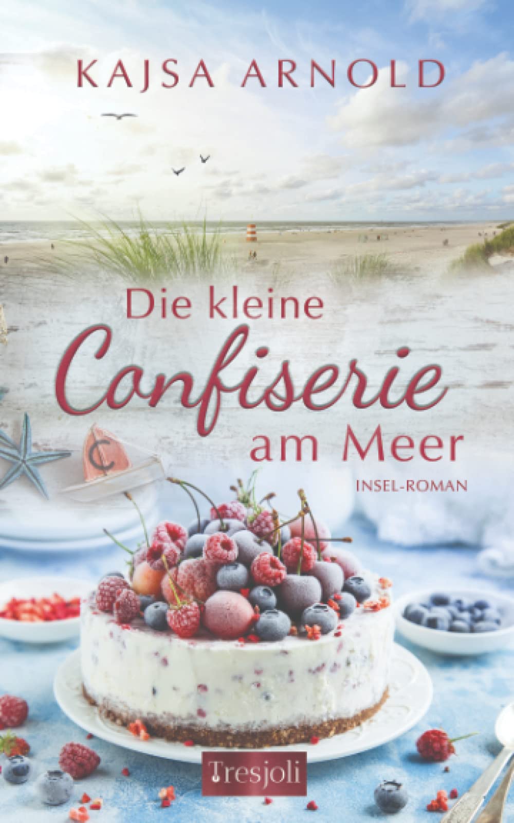 Die kleine Confiserie am Meer: Insel-Roman book