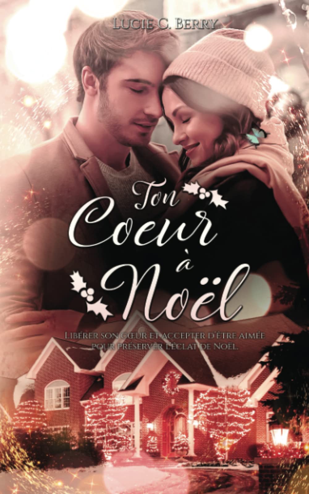 Ton coeur à Noël: L'univers du papillon book