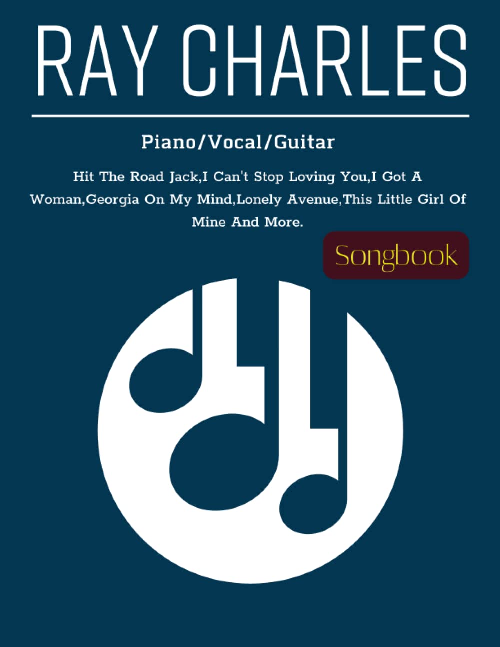 Ray Charles Songbook: Piano/Vocal/Guitar Arts & Music