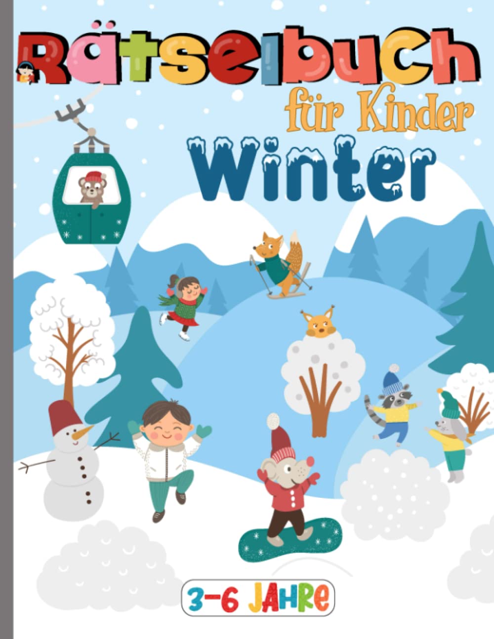 Farbiges RÄTSELBUCH für Kinder 3-6 Jahre, WINTER: Beschäftigung Kindegarten, Rätselblock Vorschule, Konzentration stärken für Jungs Mädchen ab 3 4 5 6 Leisure & Fun