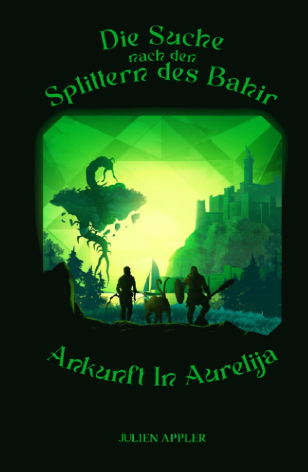 Die Suche nach den Splittern des Bahir: Ankunft in Aurelija Fiction