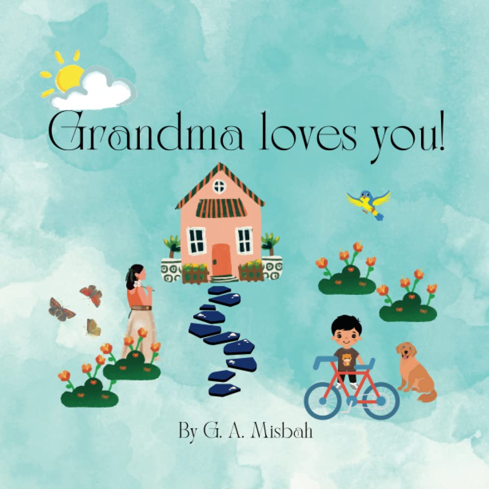 Grandma Loves You!: To my grandson with love Books
