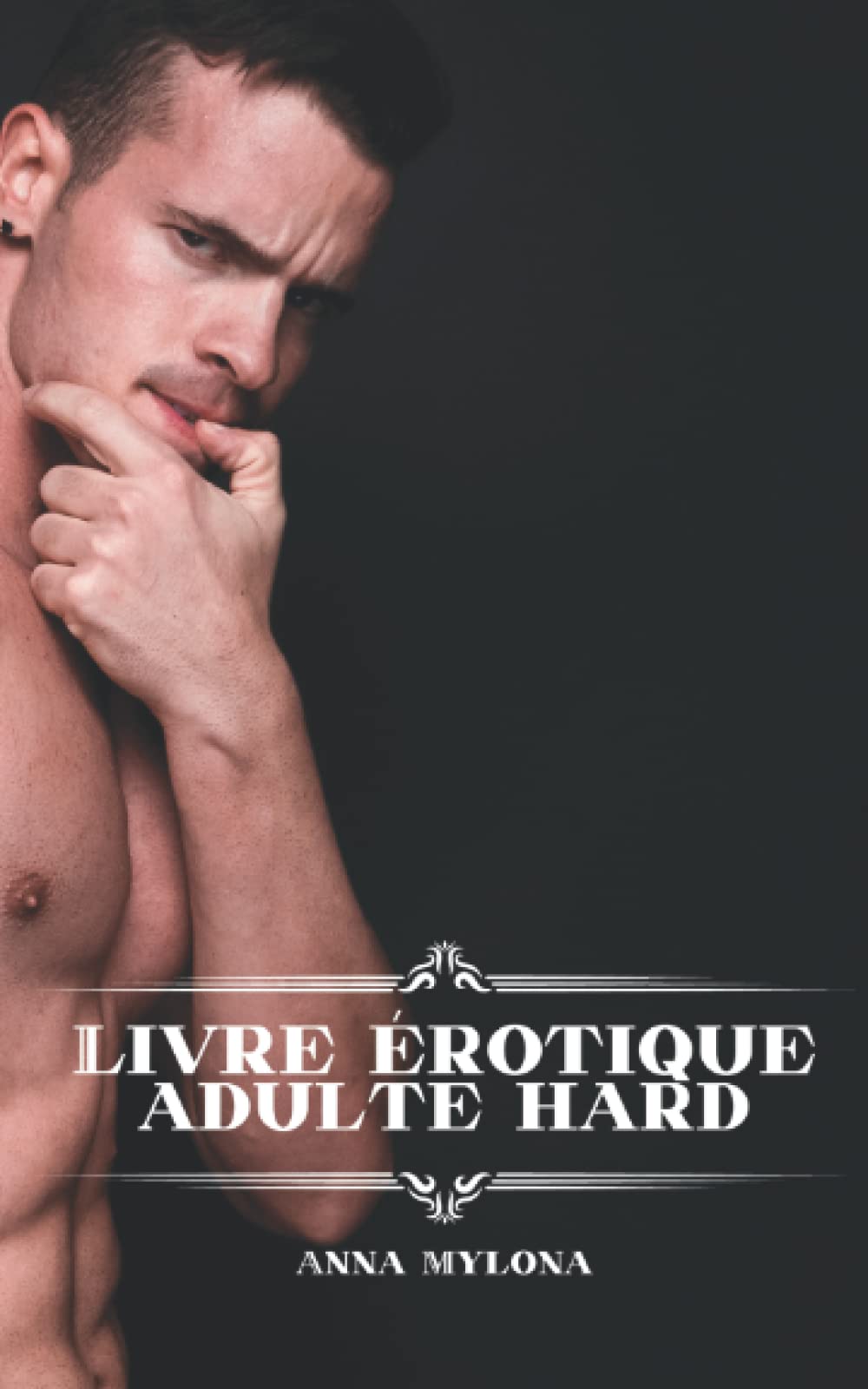 Livre érotique adulte hard: Histoires érotiques pour adultes à partir de 18 ans book