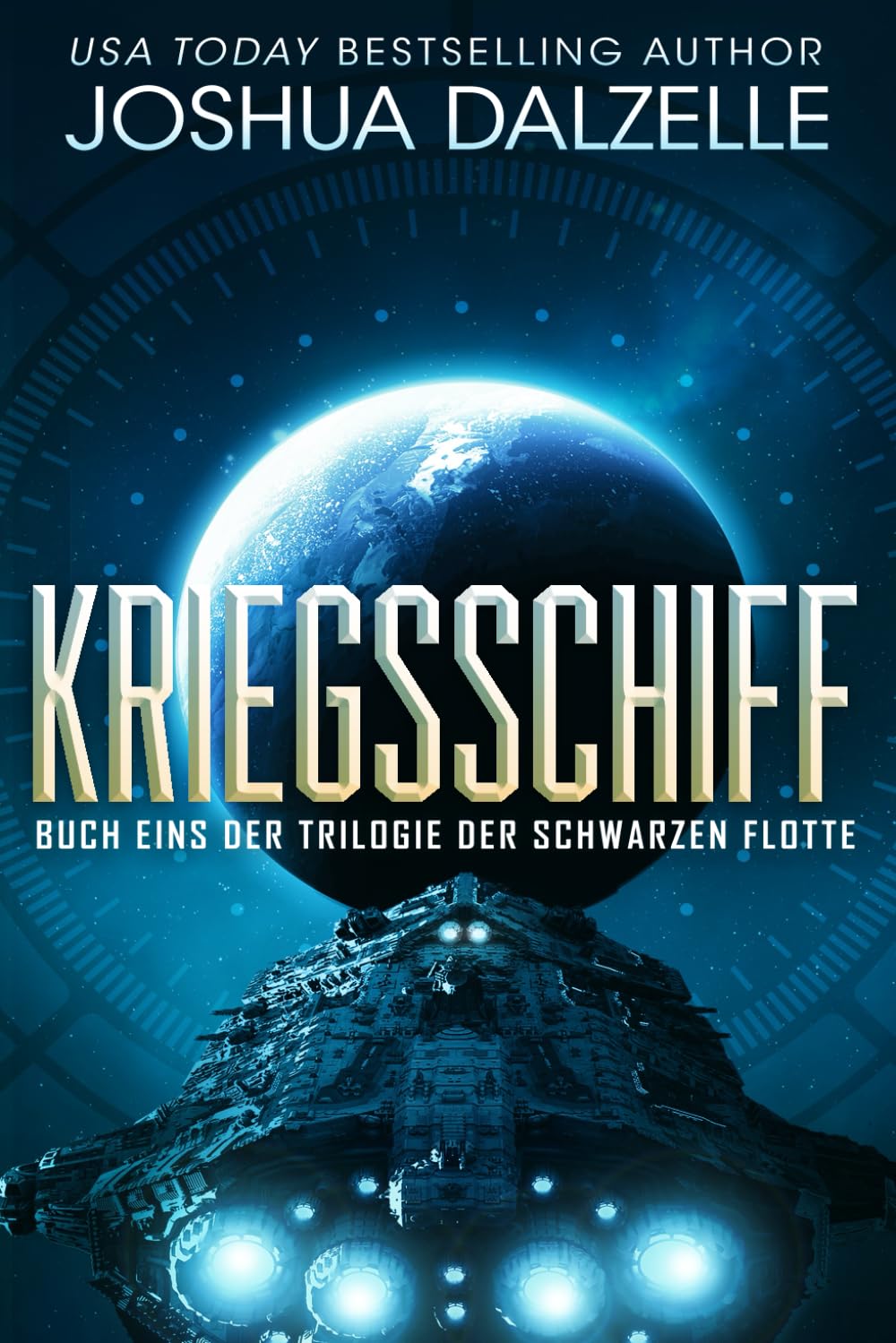 Kriegsschiff (Saga der Schwarzen Flotte, Band 1) Action & Adventure