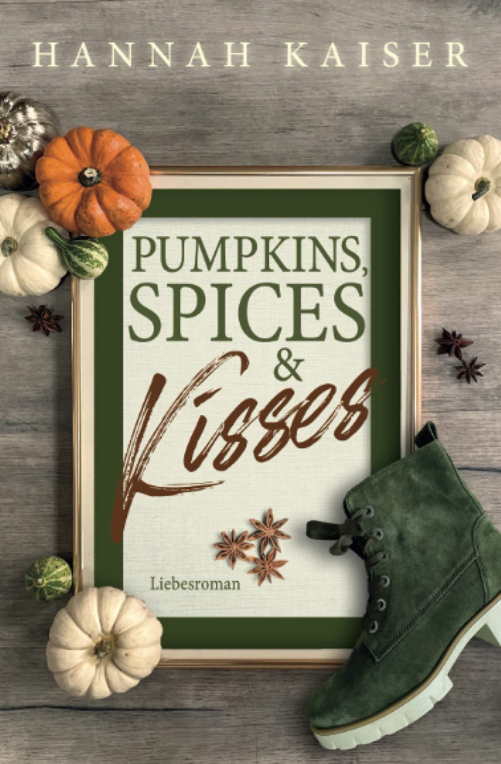 Pumpkins, Spices & Kisses: Liebesroman Contemporary literature