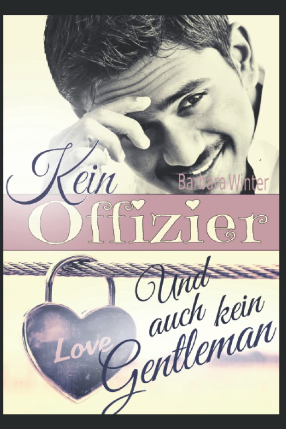Kein Offizier - und auch kein Gentleman Contemporary literature