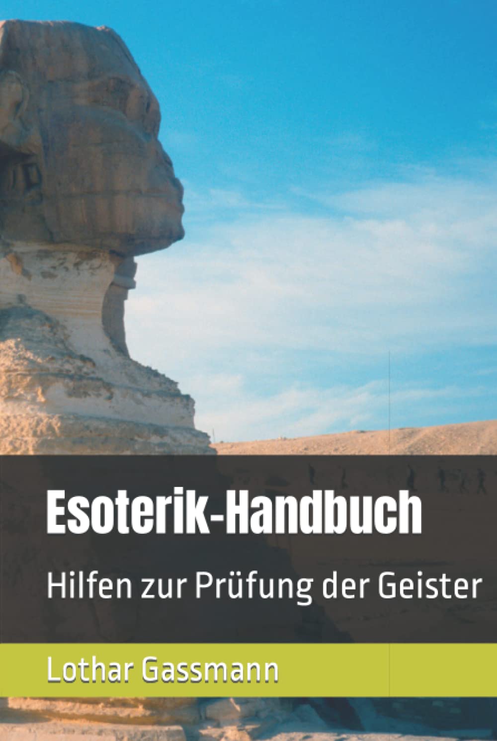 Esoterik-Handbuch: Hilfen zur Prüfung der Geister Health, Nutrition & Fitness