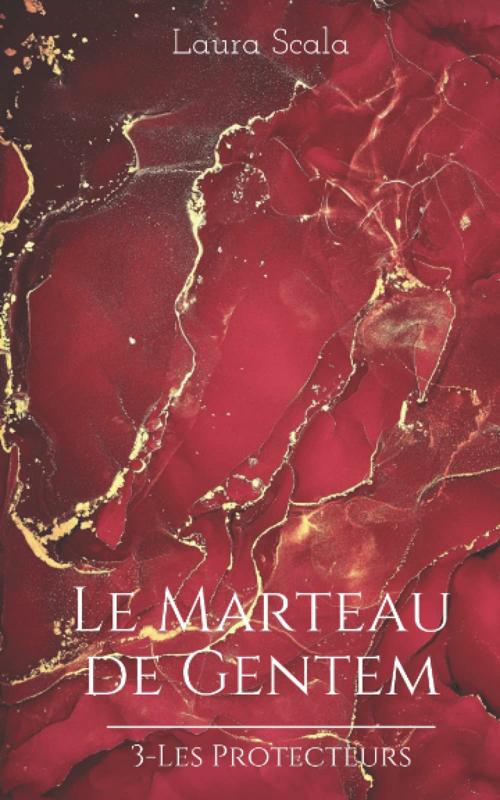 Le Marteau de Gentem (Les Protecteurs, Band 3) Fantasy & Sci-Fi