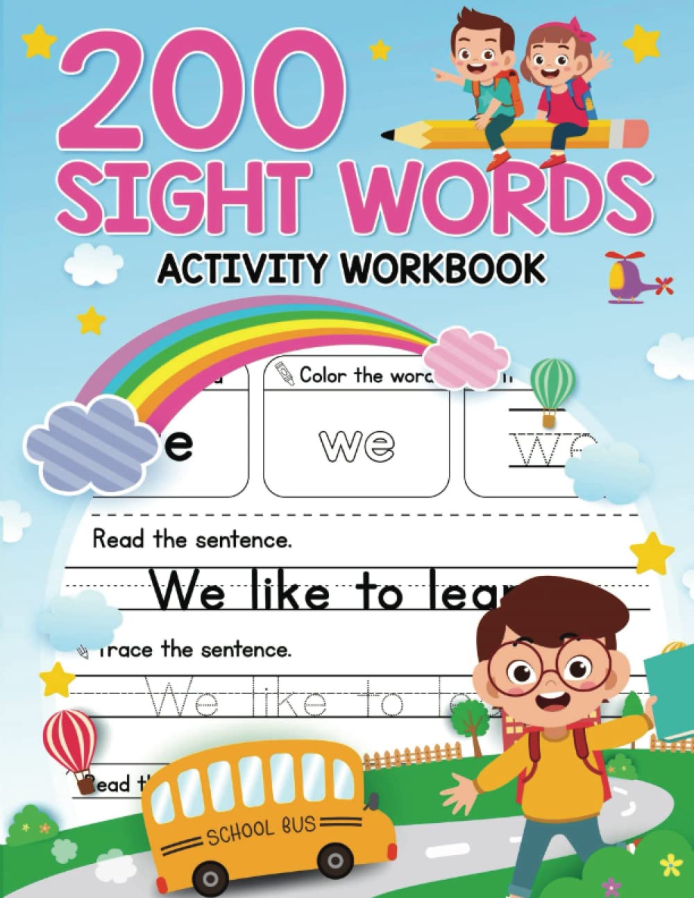 200 Must Know Common Sight Words Activity Workbook for Kids: Learn, Trace & Practice the 200 Most Common High Frequency Words for Kids Learning to Read & Write | Ages 5-8 Learning & Reference
