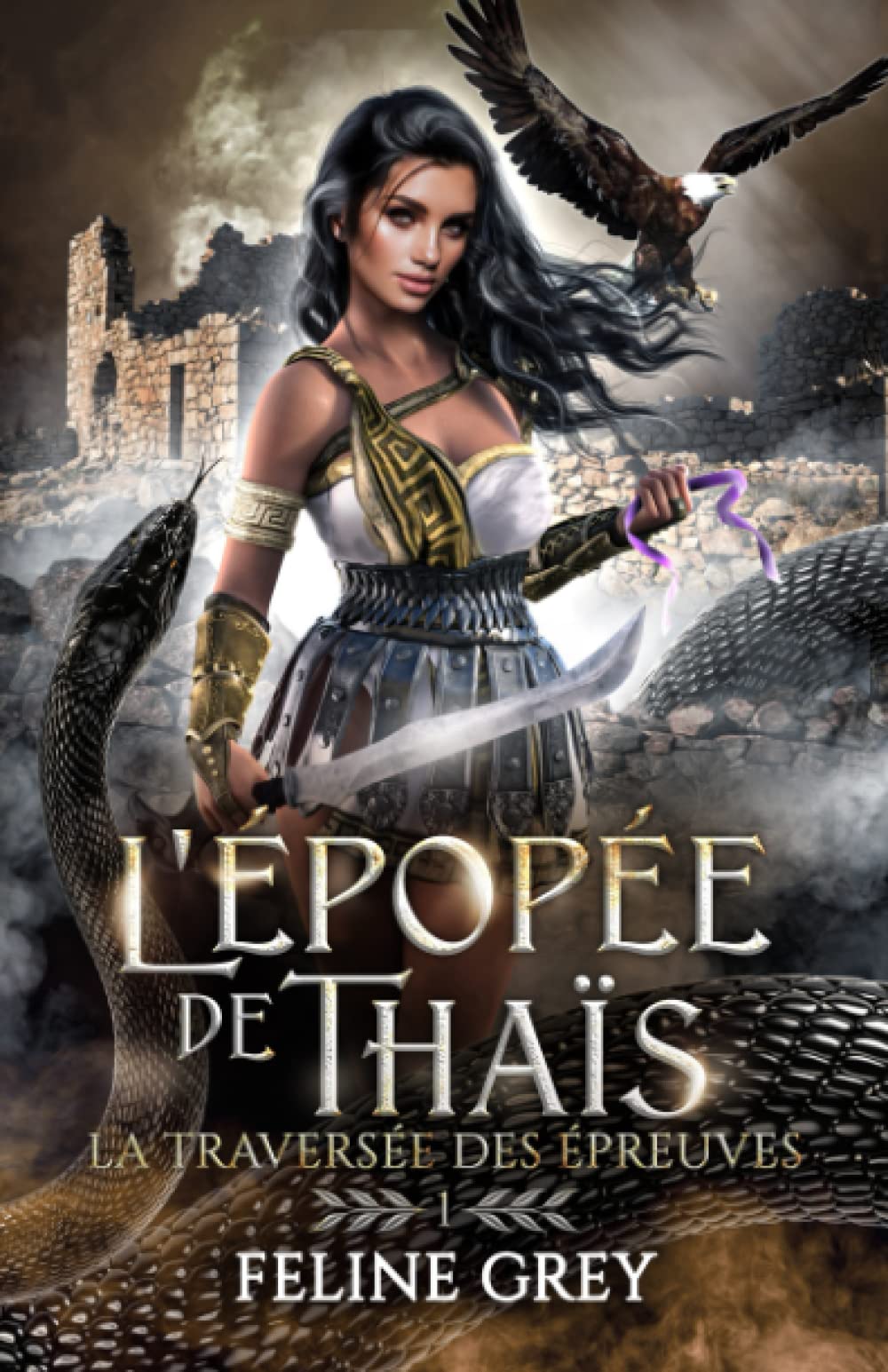L'Épopée de Thaïs: La traversée des épreuves book