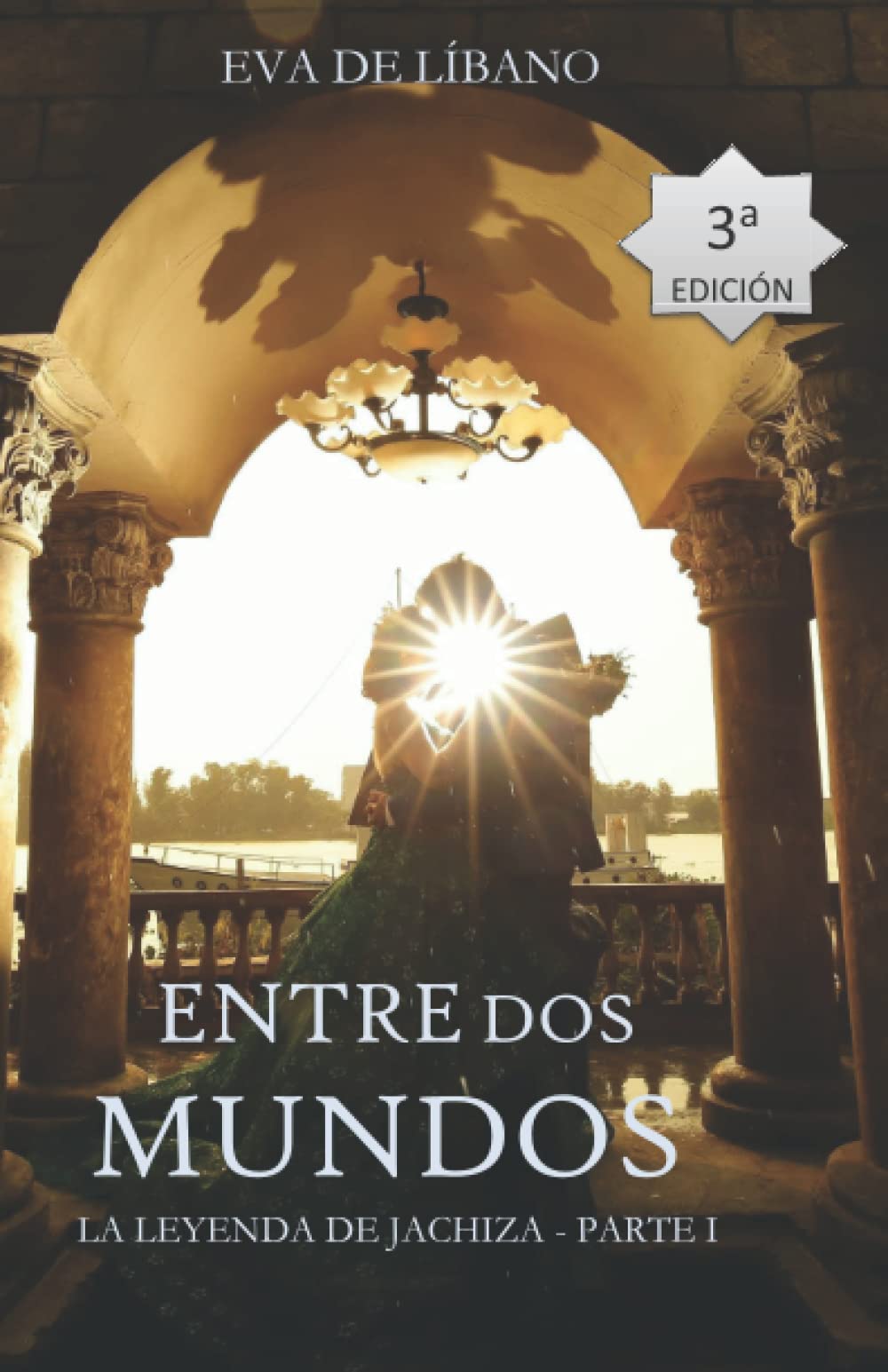 Entre dos mundos: La leyenda de Jachiza - parte I book