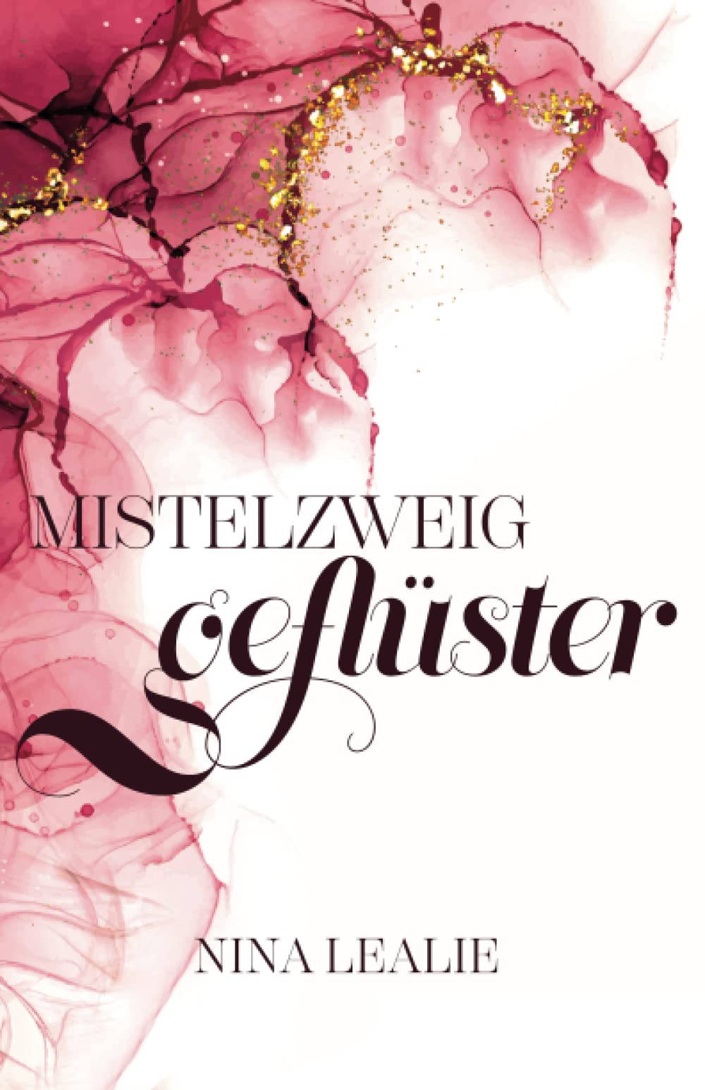 Mistelzweiggeflüster book