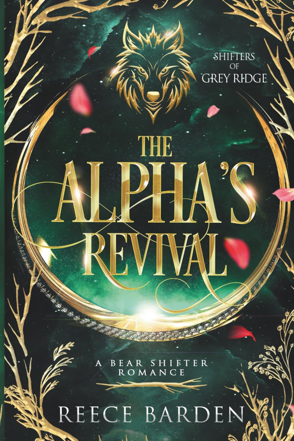 The Alpha's Revival: A Paranormal Werewolf Romance (Shifters of Grey Ridge, Band 3) Urban Fantasy