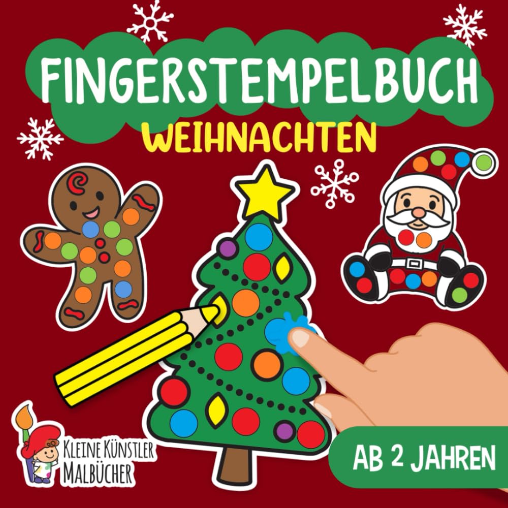 Fingerstempelbuch Ab 2 Jahren: Weihnachten - Fingerstempeln, Malen und Basteln! - Das große Fingerstempel Buch für Kinder - Bastelbuch für Jungen und Mädchen - Fingerfarben Stempelbuch Ab 2 Film, Art & Culture