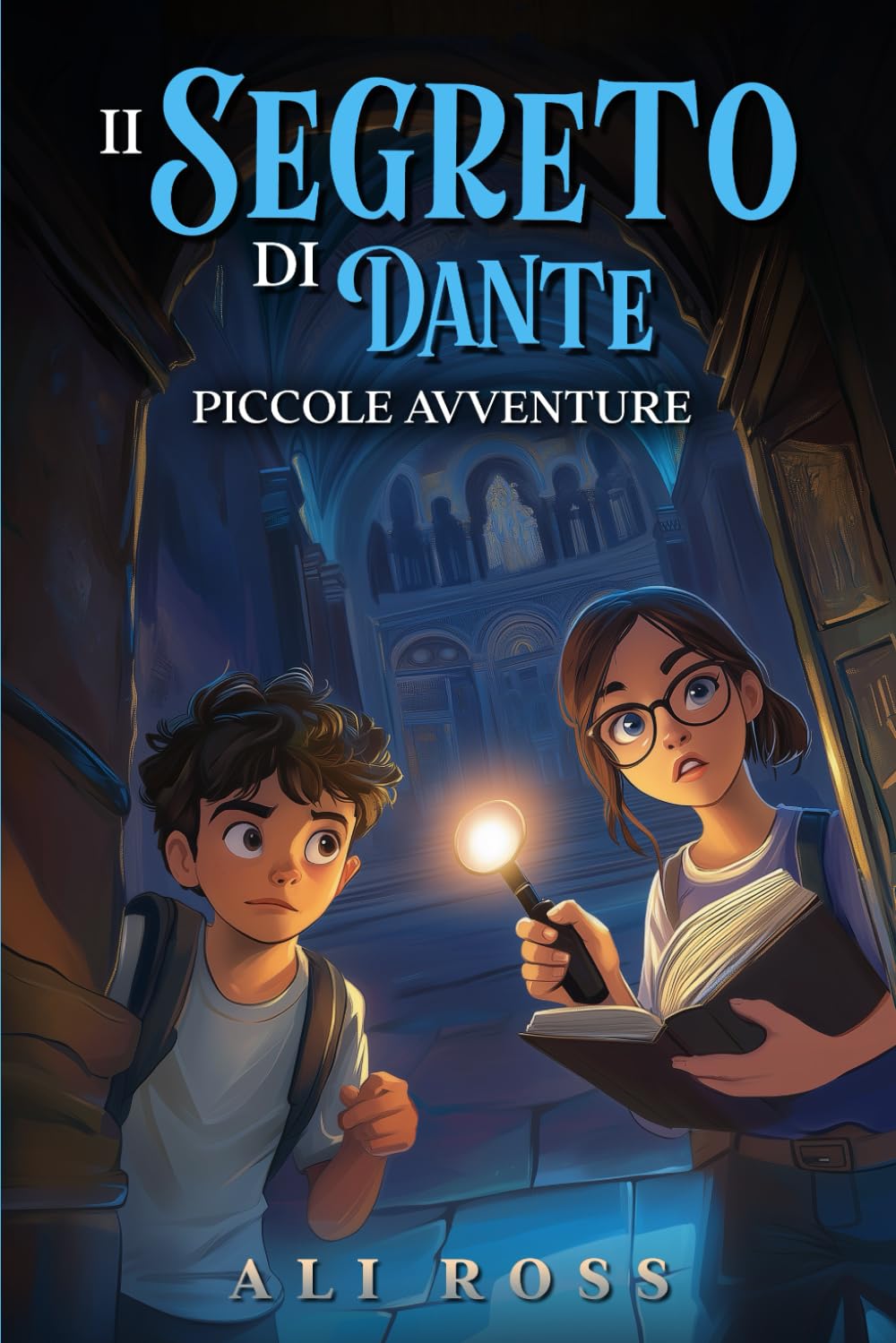 Il Segreto di Dante: Piccole Avventure: Libri per bambini Manga