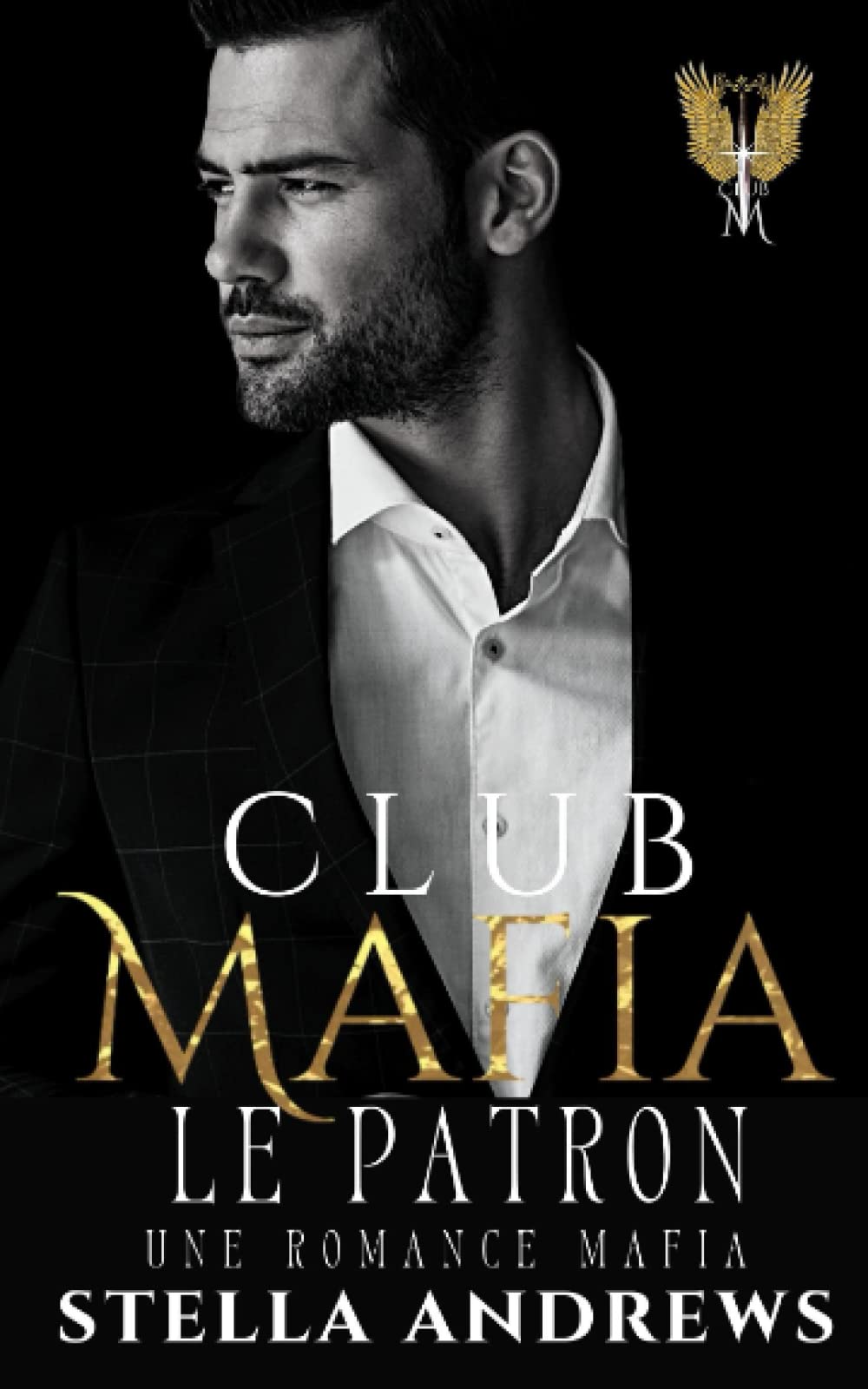 Club Mafia – Le Patron: Une romance mafia book