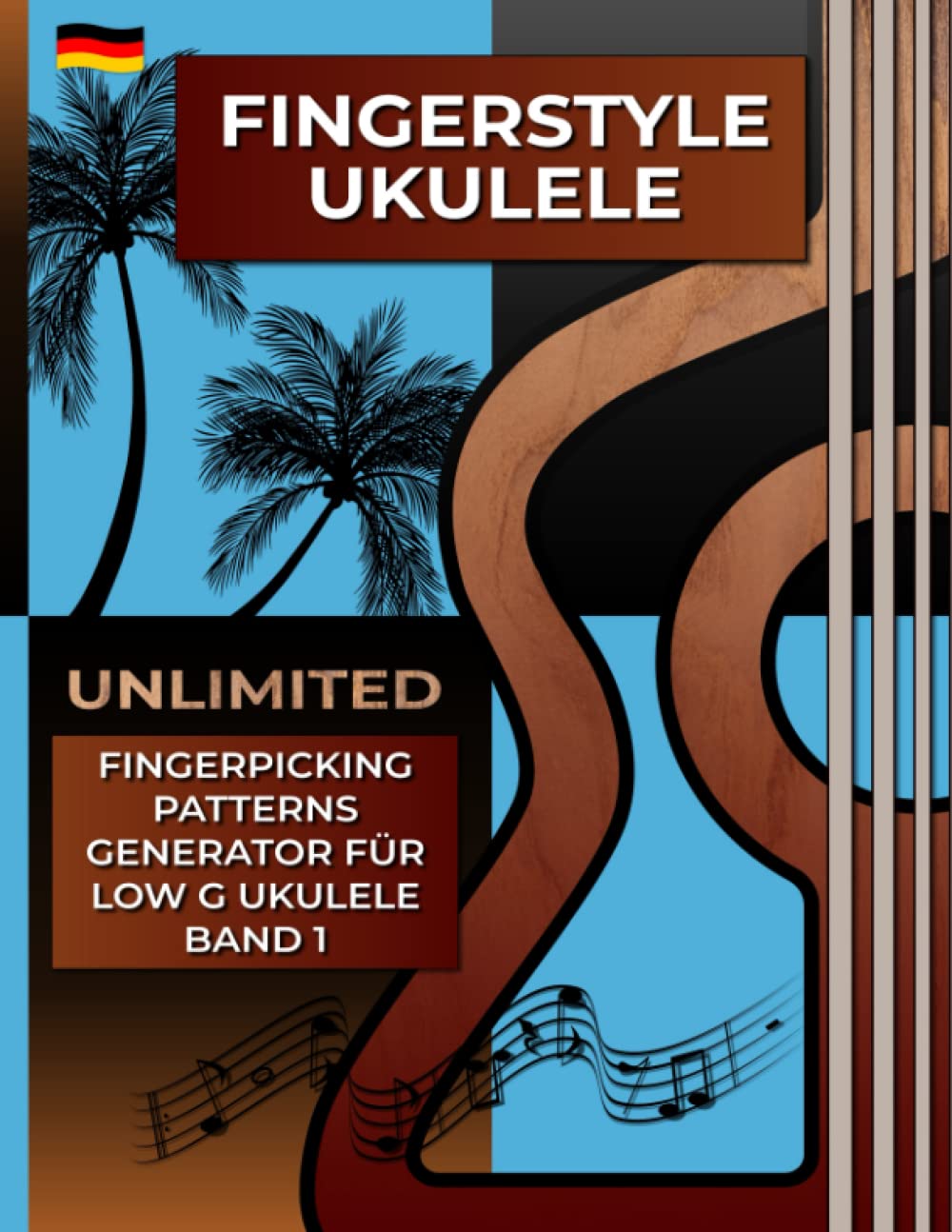 Fingerstyle Ukulele. Unlimited Fingerpicking Patterns Generator für Low G Ukulele. Band 1.: Der schnellste Weg, um in nur wenigen Sekunden unbegrenzte ... Muster. Tabs und Noten. Deutsche Edition. Sheet Music