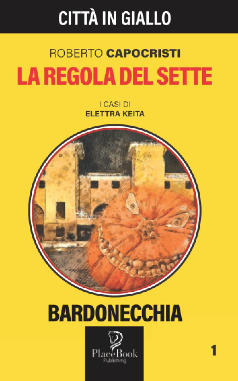 LA REGOLA DEL SETTE - Bardonecchia 1 book