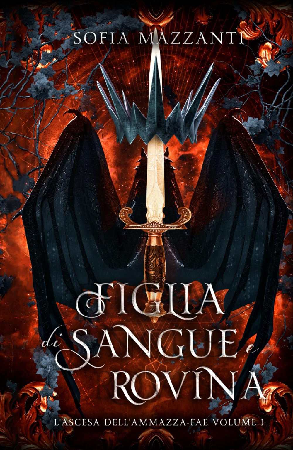 Figlia di sangue e rovina: L'ascesa dell'ammazza-fae 1 Fantasy & Sci-Fi