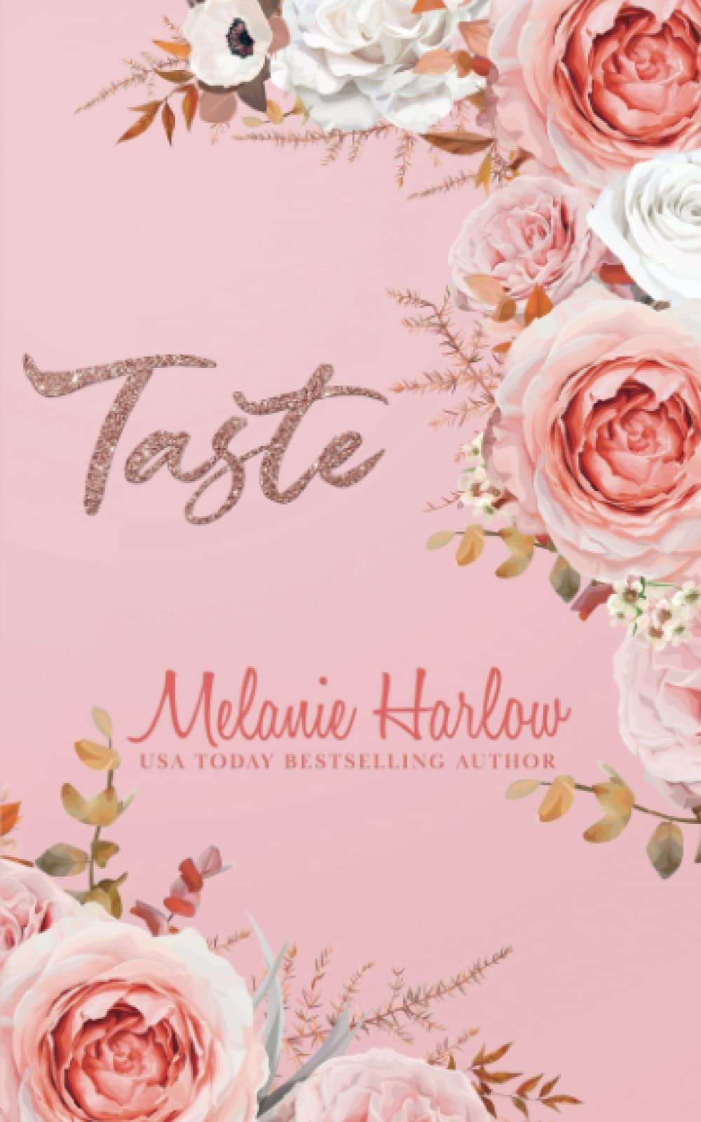 Taste: Special Edition Paperback (Cloverleigh Farms Next Generation Special Edition Paperbacks, Band 2) Contemporary Romance