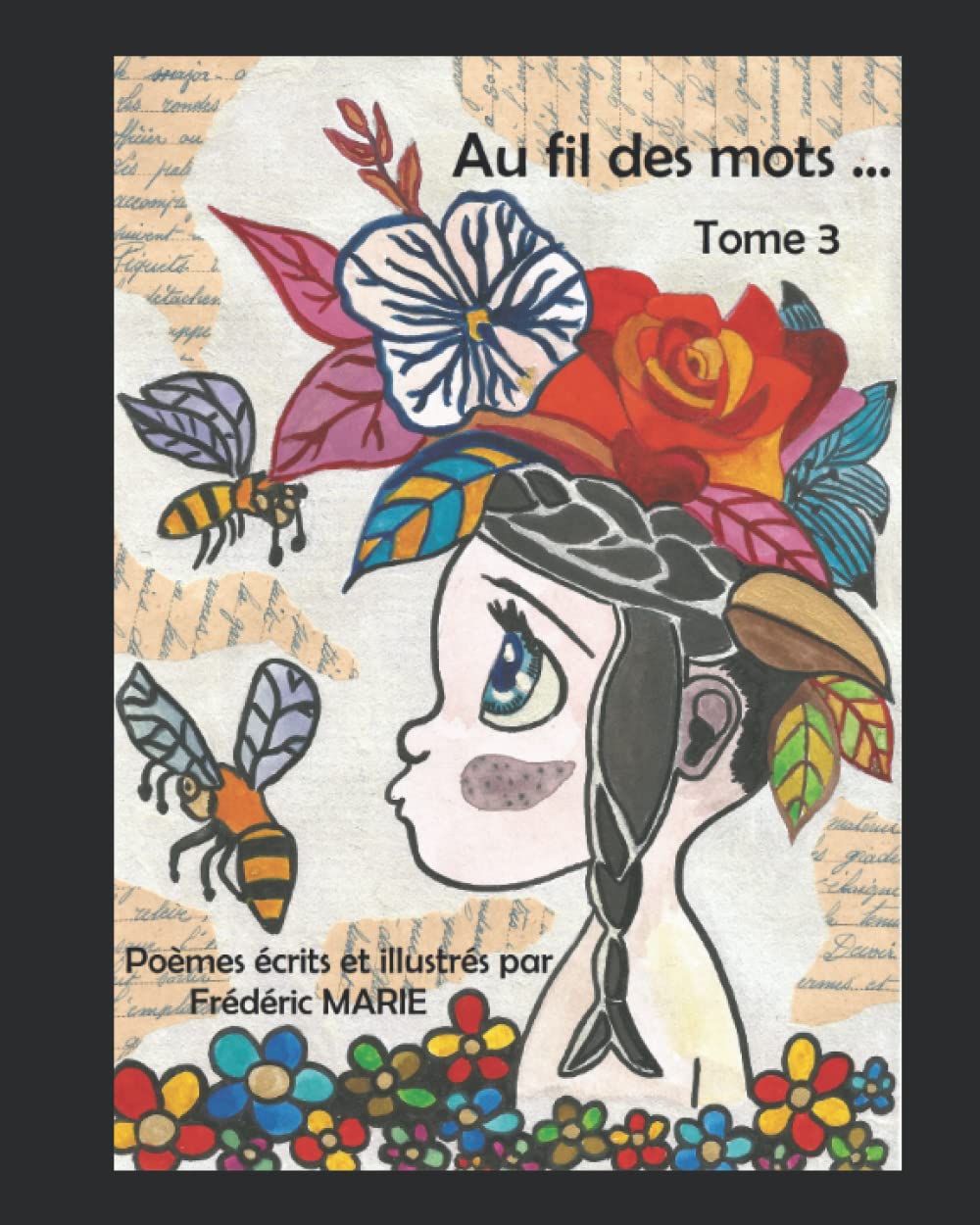 Au fil des mots Tome 3 Poetry