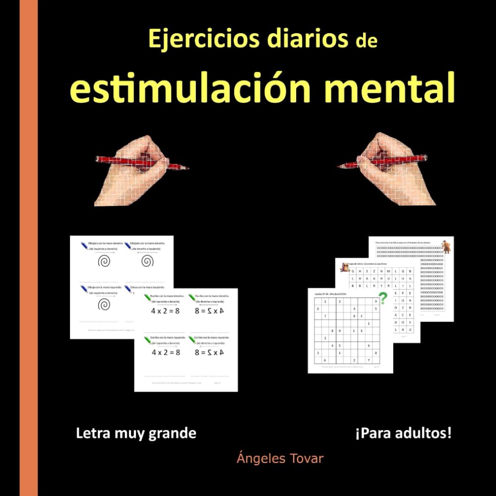 Ejercicios diarios de estimulación mental: Actividades para frenar el deterioro cognitivo. Pasatiempos: sudokus, sopa de letras, encuentra la ... Cognitiva para Adultos y Personas Mayores) Medicine