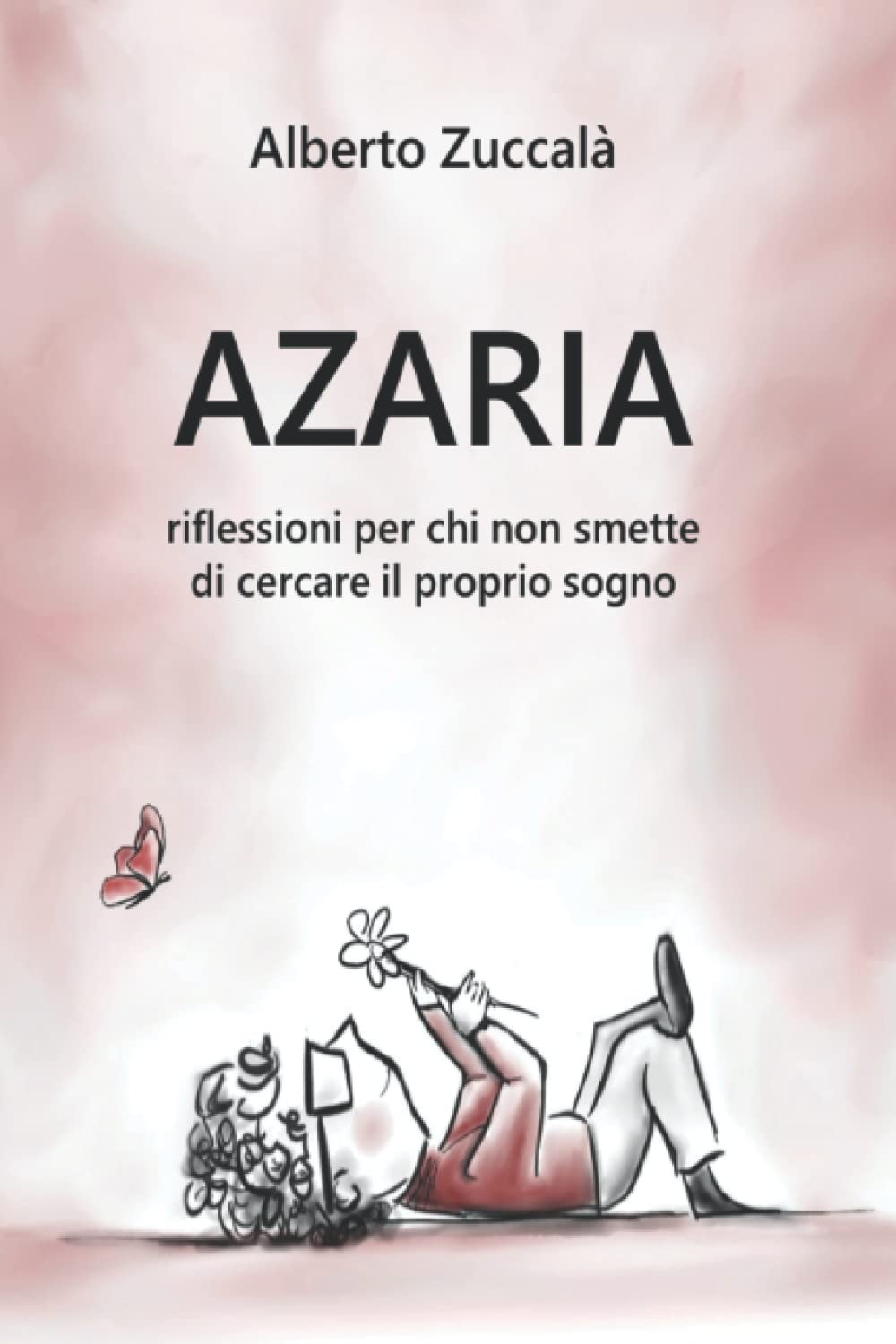 AZARIA: riflessioni per chi non smette di cercare il proprio sogno book