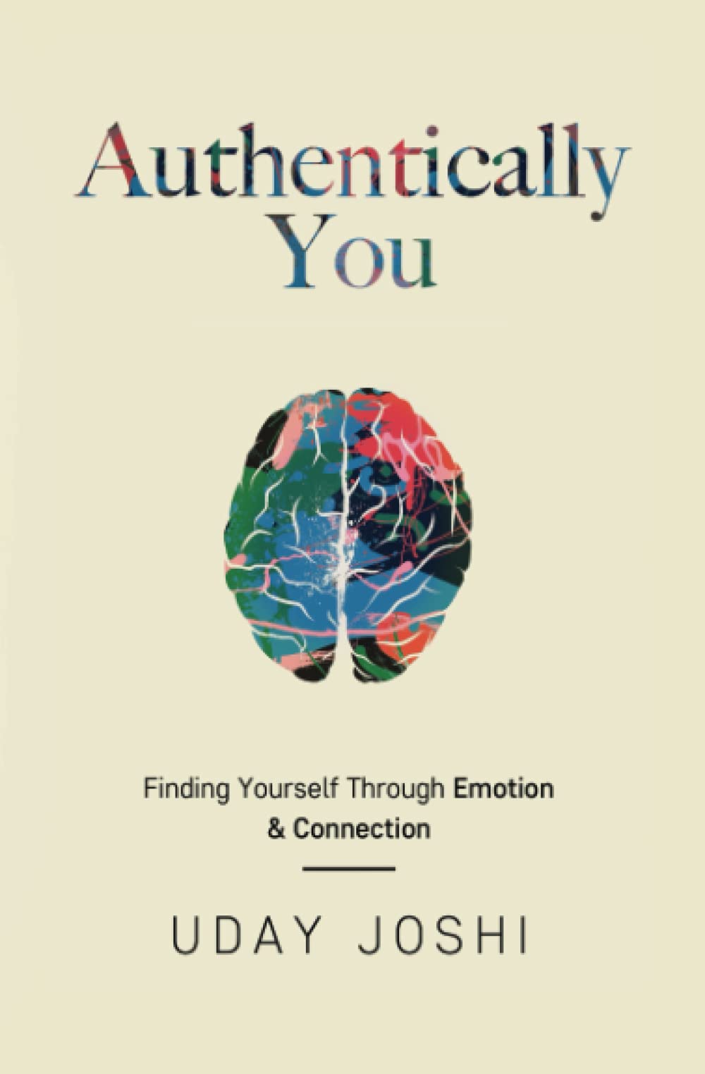 Authentically You: Finding Yourself Through Emotion & Connection Lifestyle