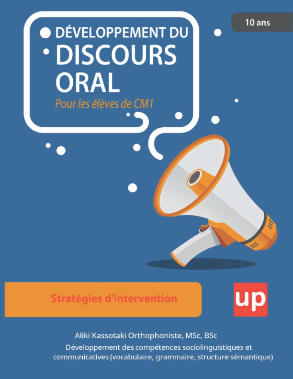 DÉVELOPPEMENT DU DISCOURS ORAL | Pour les élèves de CM1 book