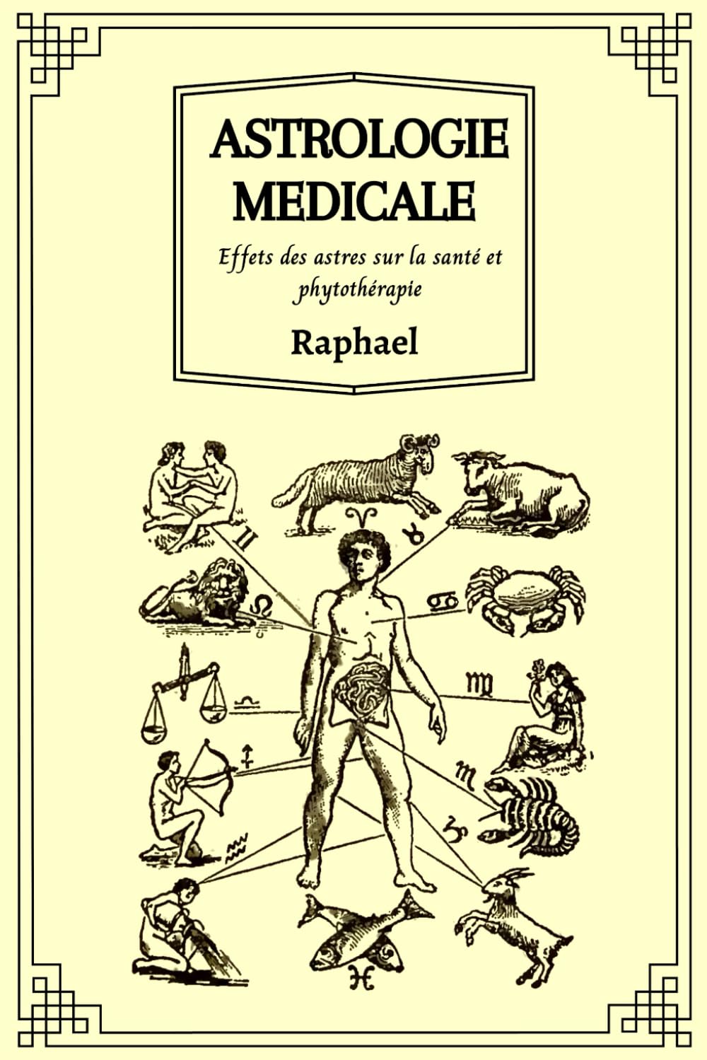 Astrologie Médicale: Effets des astres sur la santé et phytothérapie Religion & Esotericism